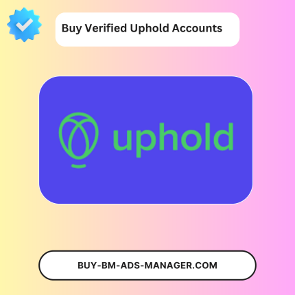 Buy Verified Uphold Accounts